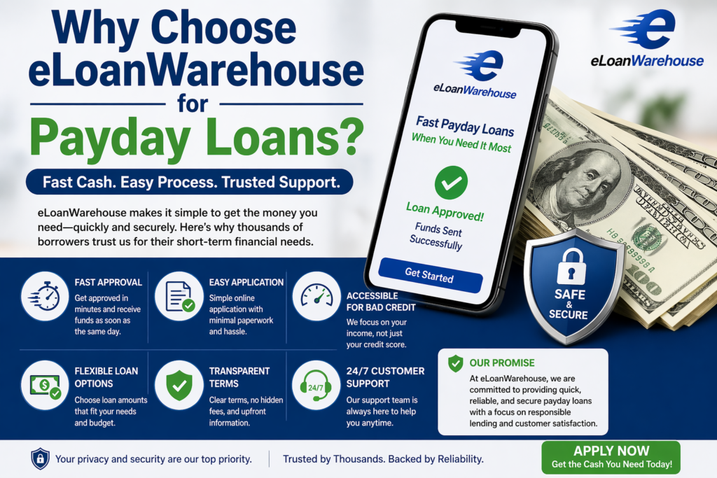 Why Choose eLoanWarehouse for Payday Loans?